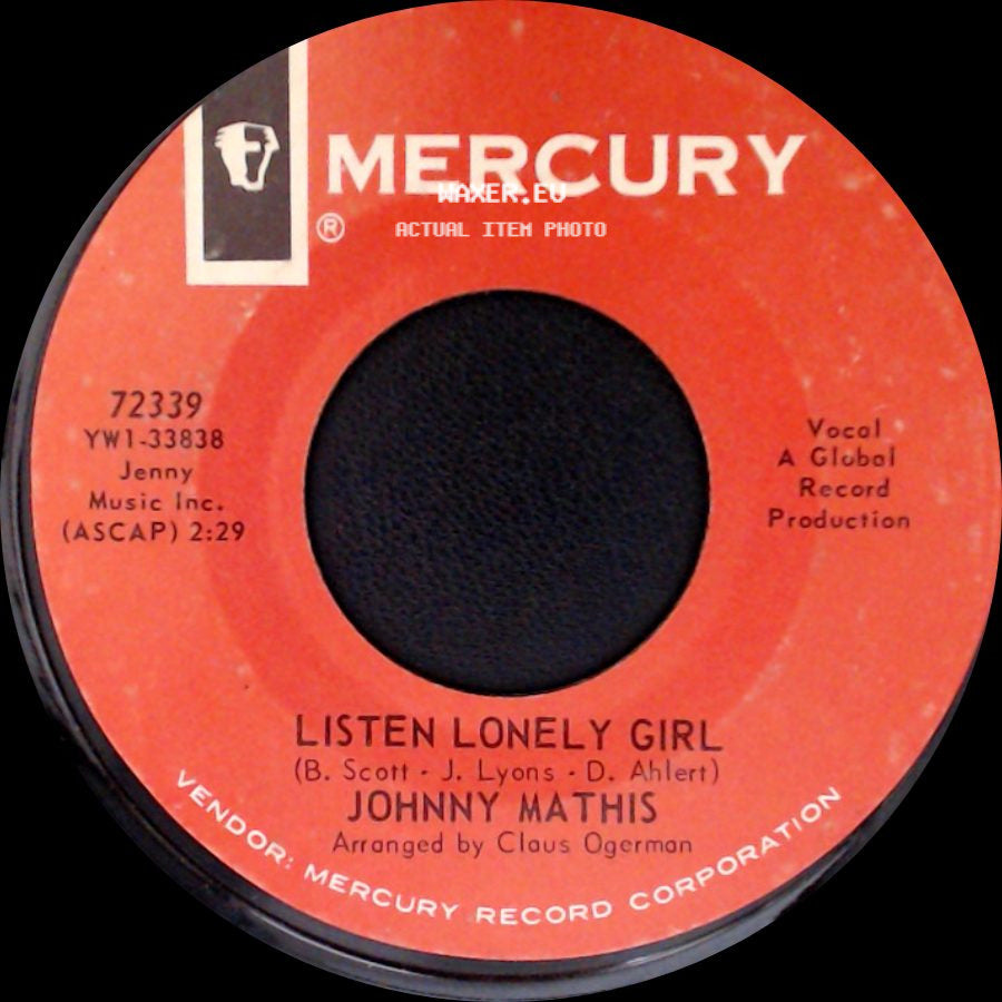 Johnny Mathis - All I Wanted / Listen Lonely Girl side B
