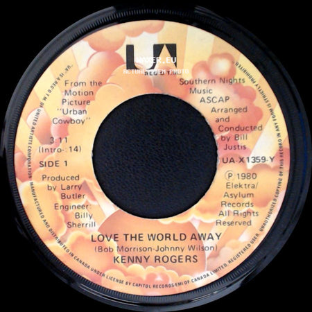 Kenny Rogers - Love The World Away / Sayin' Goodbye/Requiem: Goin' Home To The Rock side A