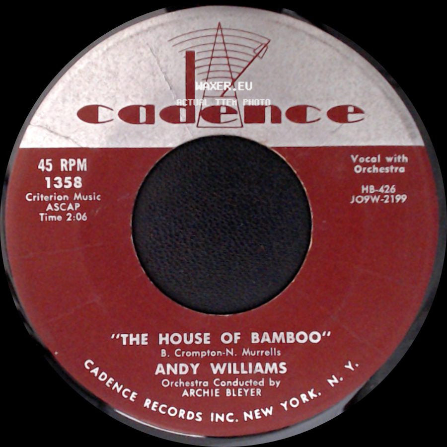 Andy Williams - "The House Of Bamboo" / "The Hawaiian Wedding Song" (Ke Kali Nei Au) side A