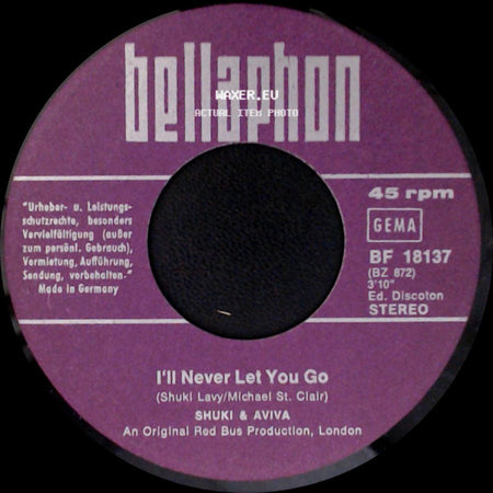 Shuki & Aviva - I'll Never Let You Go / Signorina Concertina side A