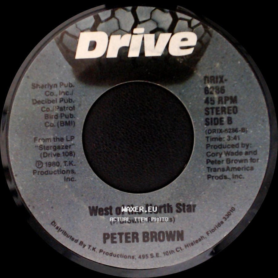 Peter Brown - Can't Be Love - Do It To Me Anyway / West Of The North Star side B