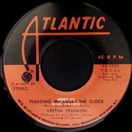 Aretha Franklin - Pledging My Love / The Clock / Share Your Love With Me side A