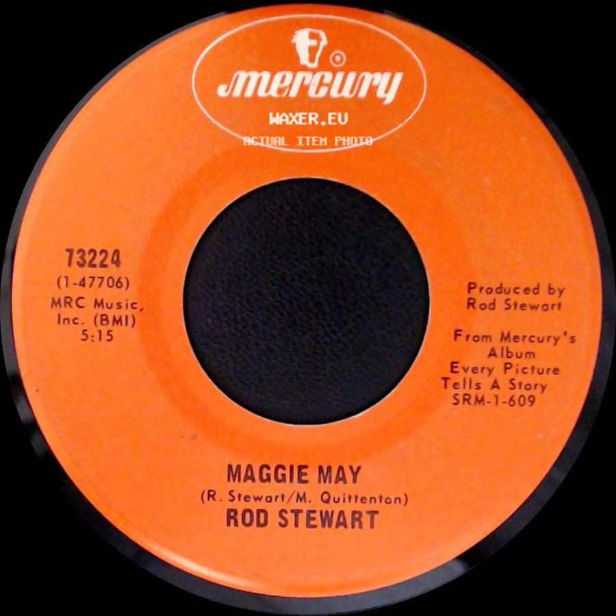 Rod Stewart - Reason To Believe / Maggie May side B