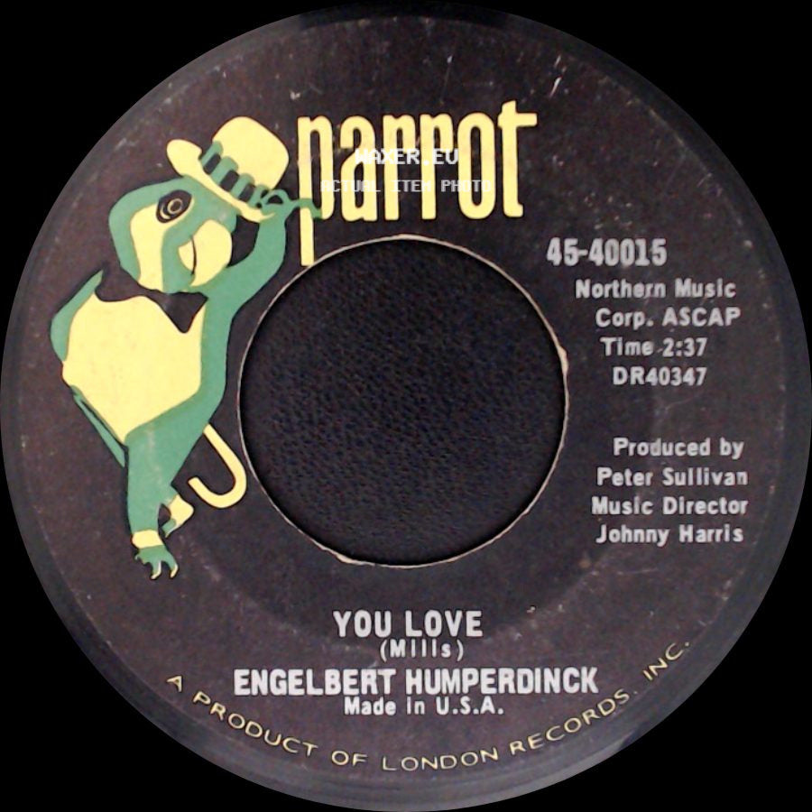 Engelbert Humperdinck - There Goes My Everything / You Love side B