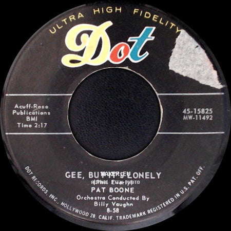 Pat Boone - Gee, But It's Lonely / For My Good Fortune side A