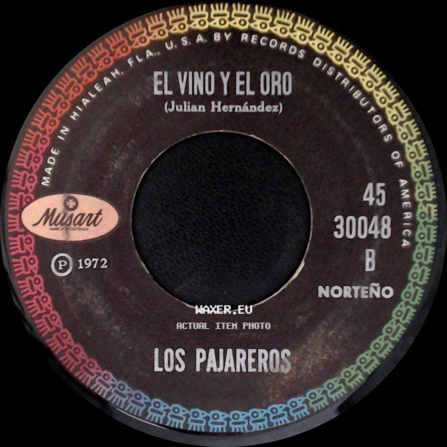 Los Pajareros - Andas De Luto / El Vino Y El Oro side B
