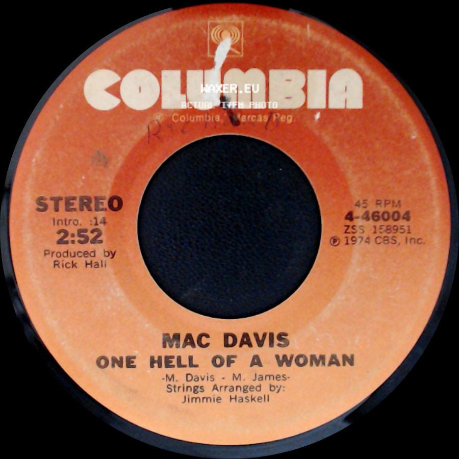 Mac Davis - One Hell Of A Woman / A Poor Man's Gold side A
