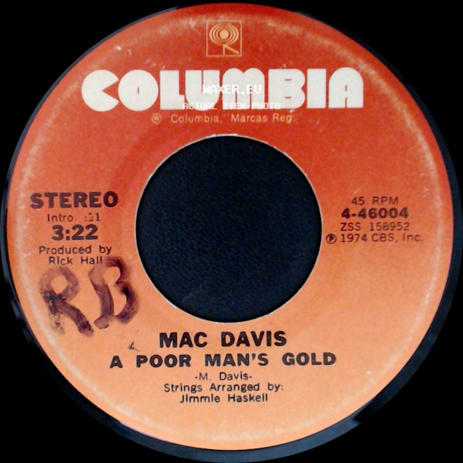 Mac Davis - One Hell Of A Woman / A Poor Man's Gold side B