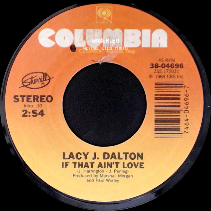 Lacy J. Dalton - If That Ain't Love / Too Many Miles side A