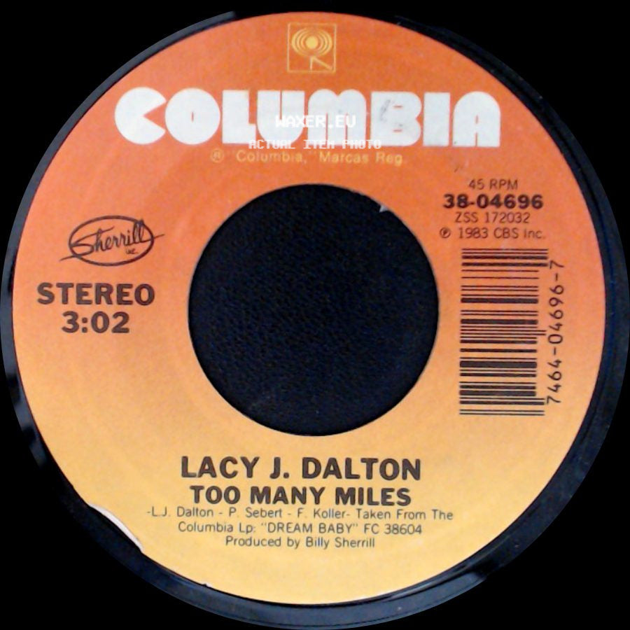 Lacy J. Dalton - If That Ain't Love / Too Many Miles side B