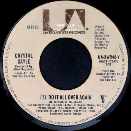 Crystal Gayle - I'll Do It All Over Again / I'm Not So Far Away side A