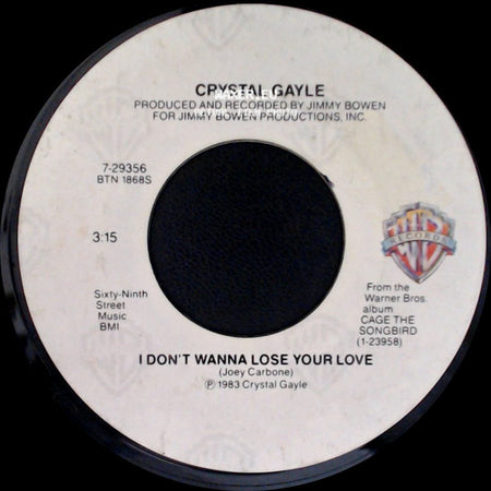 Crystal Gayle - I Don't Wanna Lose Your Love / Victim Or A Fool side A