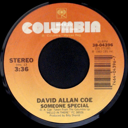David Allan Coe - Someone Special / Mona Lisa Lost Her Smile side A