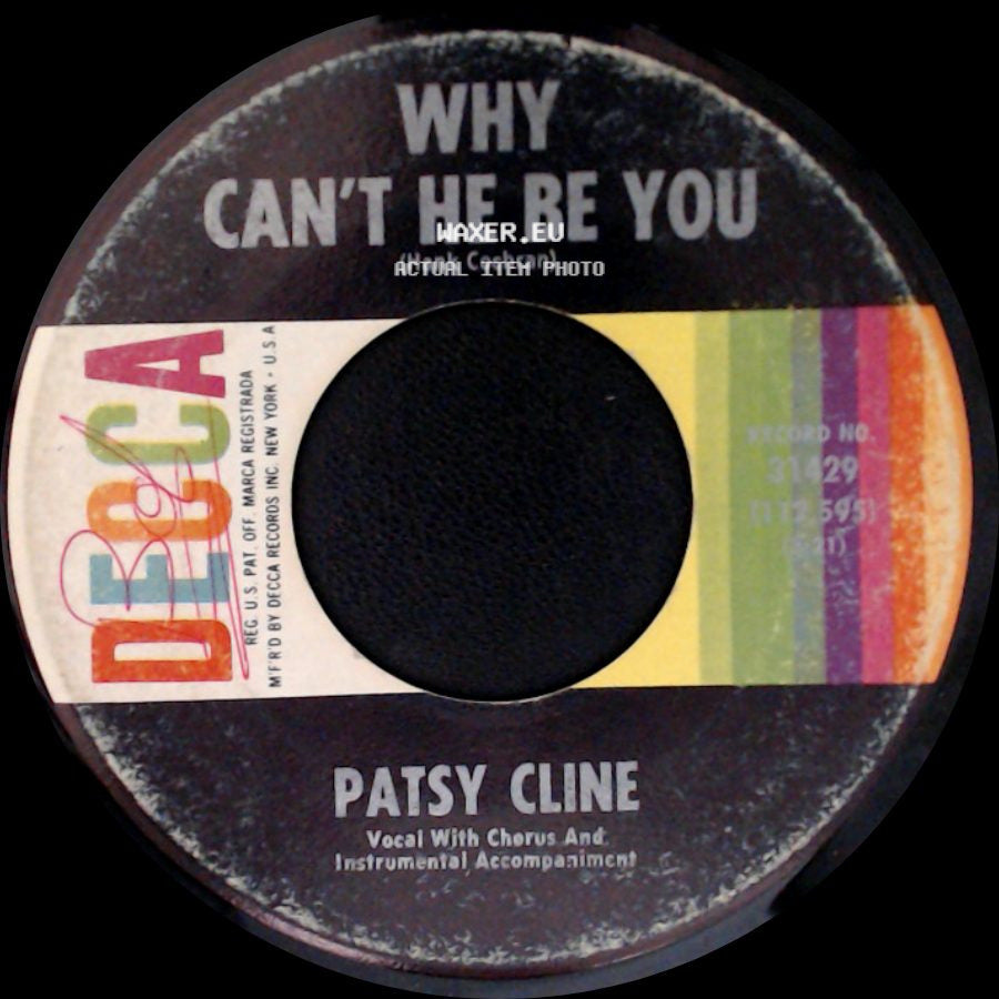 Patsy Cline - Why Can't He Be You / Heartaches side A