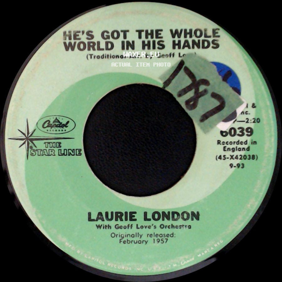 Laurie London / Laurie London And The Rita Williams Singers With Geoff Love's Orchestra - He's Got The Whole World In His Hands / Handed Down side A