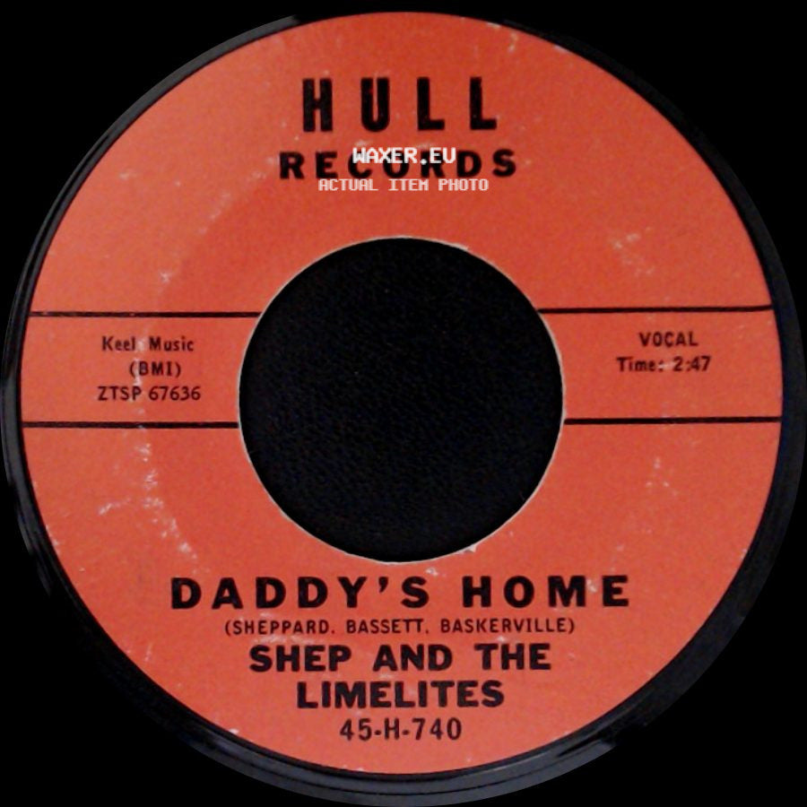 Shep And The Limelites - Daddy's Home / This I Know side A