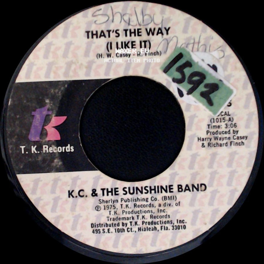 K.C. & The Sunshine Band - That's The Way (I Like It) / What Makes You Happy side A