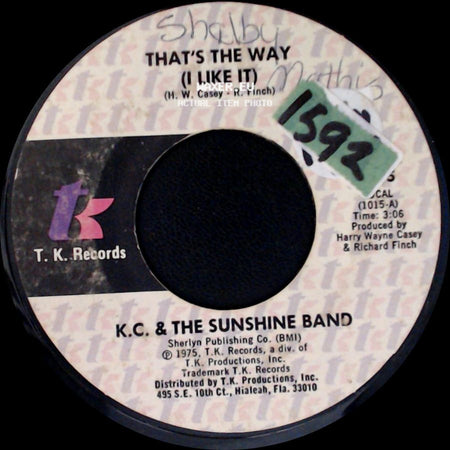 K.C. & The Sunshine Band - That's The Way (I Like It) / What Makes You Happy side A