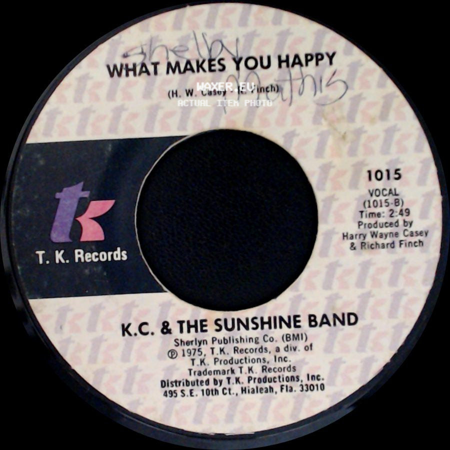 K.C. & The Sunshine Band - That's The Way (I Like It) / What Makes You Happy side B