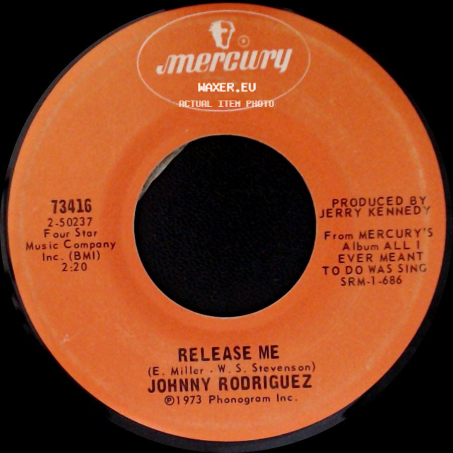 Johnny Rodriguez - Release Me / Ridin' My Thumb To Mexico side A