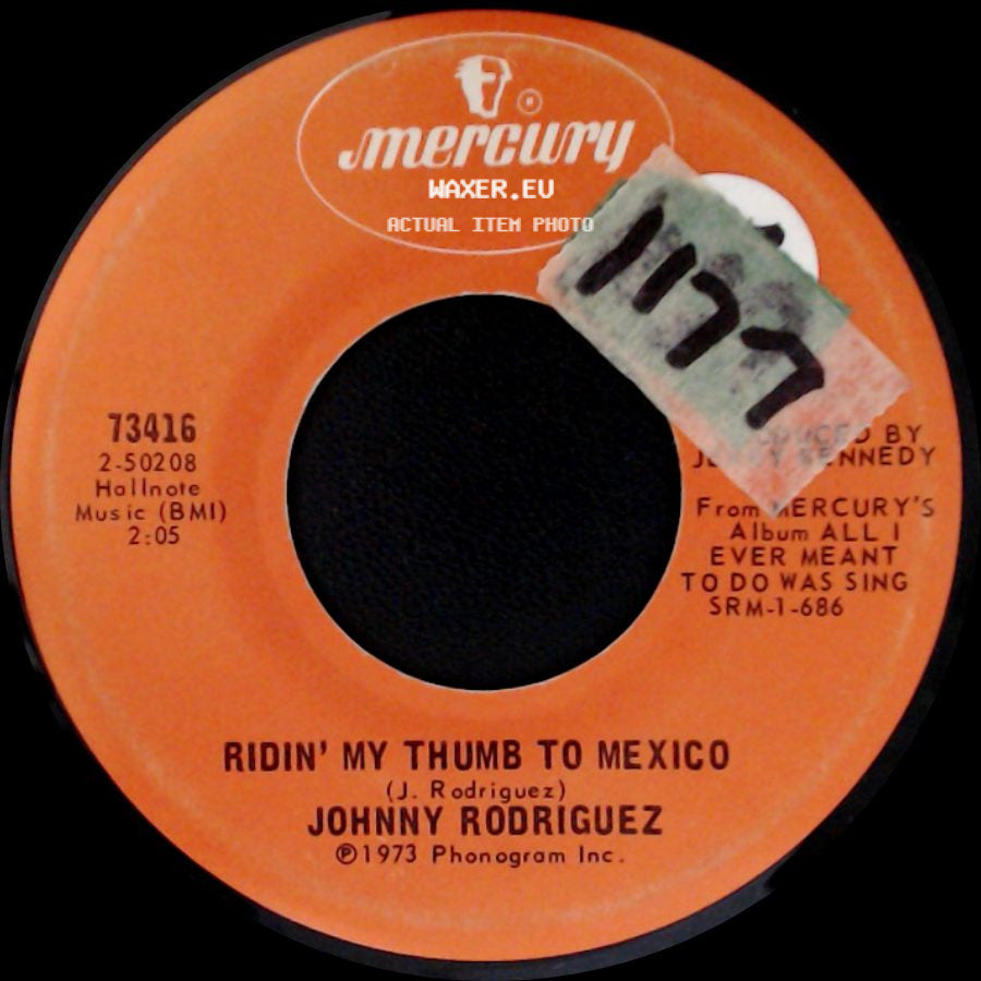 Johnny Rodriguez - Release Me / Ridin' My Thumb To Mexico side B