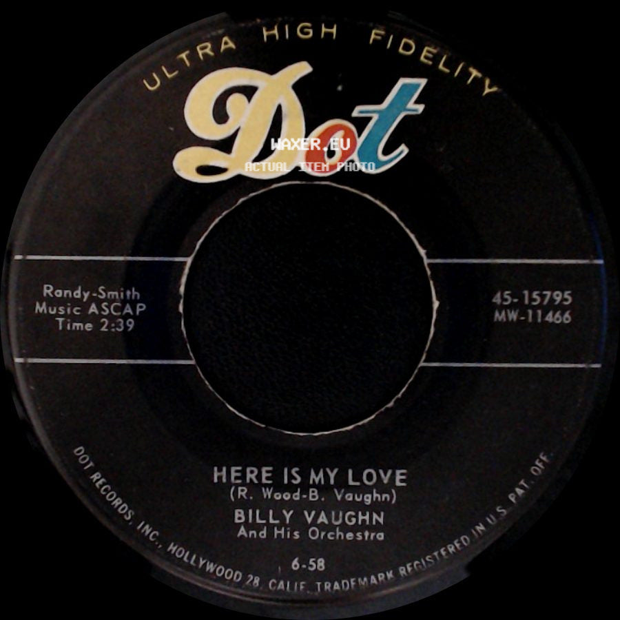 Billy Vaughn And His Orchestra - Here Is My Love / La Paloma side A