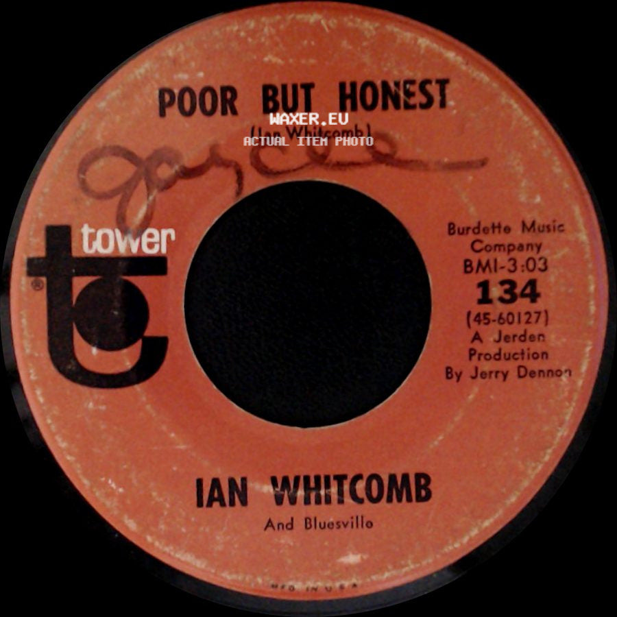 Ian Whitcomb / Ian Whitcomb And Bluesville - Poor But Honest / You Turn Me On (Turn On Song) side A