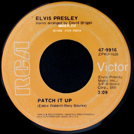 Elvis Presley - You Don't Have To Say You Love Me / Patch It Up side B