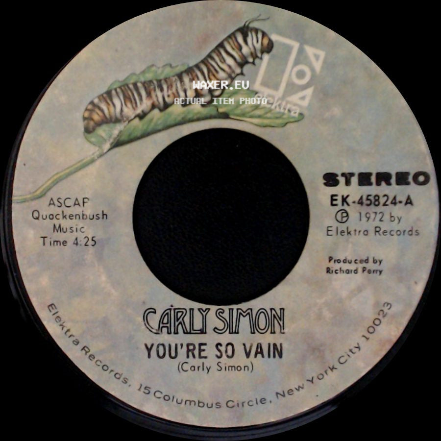 Carly Simon - You're So Vain / His Friends Are More Than Fond Of Robin side A