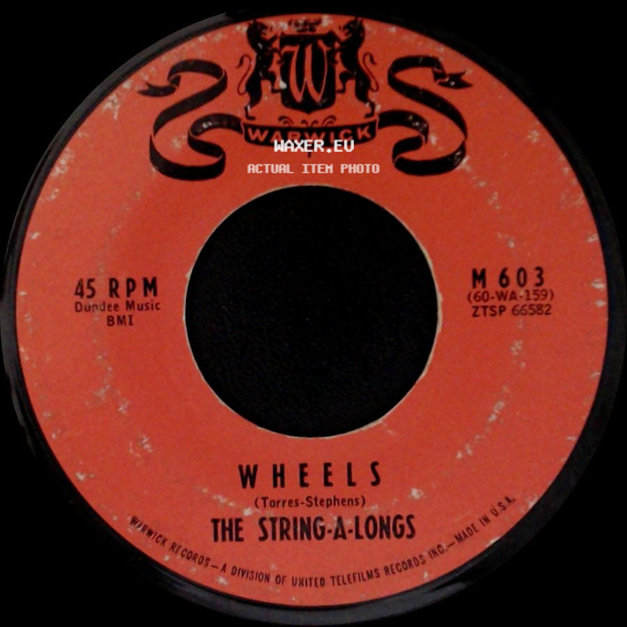 The String-A-Longs - Wheels / Tell The World side A