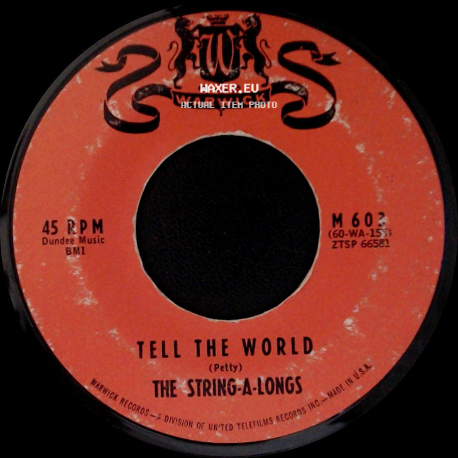 The String-A-Longs - Wheels / Tell The World side B