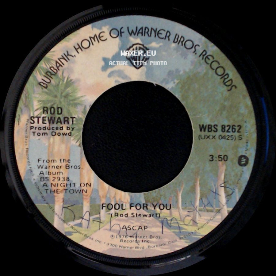 Rod Stewart - Fool For You / Tonight's The Night (Gonna Be Alright) side A