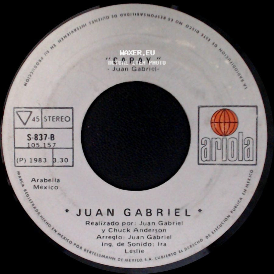 Juan Gabriel - No Vale La Pena / Caray side B