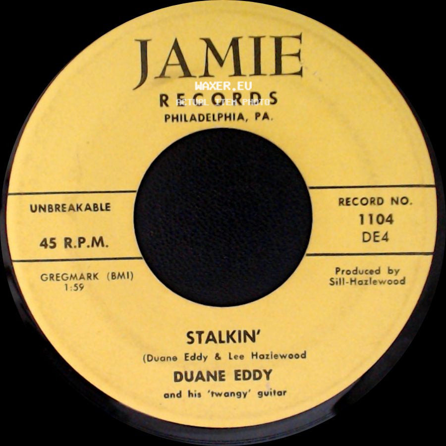 Duane Eddy - Rebel-'rouser / Stalkin' side B