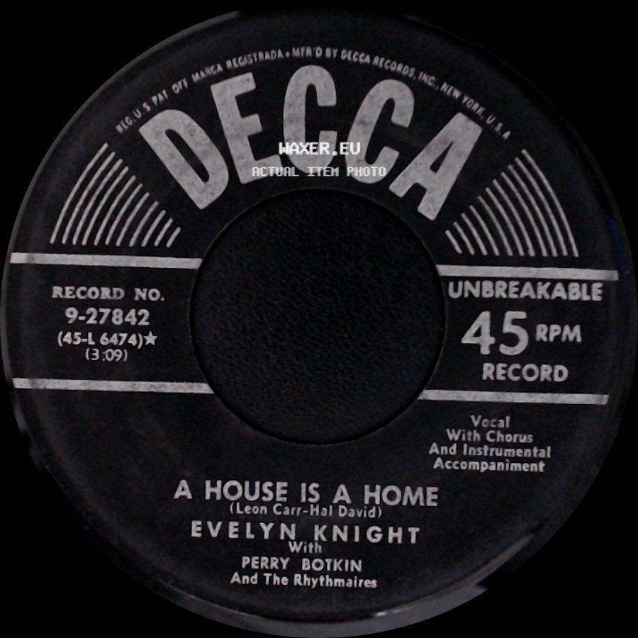 Evelyn Knight With Perry Botkin And The Rhythmaires / Evelyn Knight - Little Boy / A House Is A Home side B