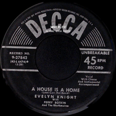Evelyn Knight With Perry Botkin And The Rhythmaires / Evelyn Knight - Little Boy / A House Is A Home side B