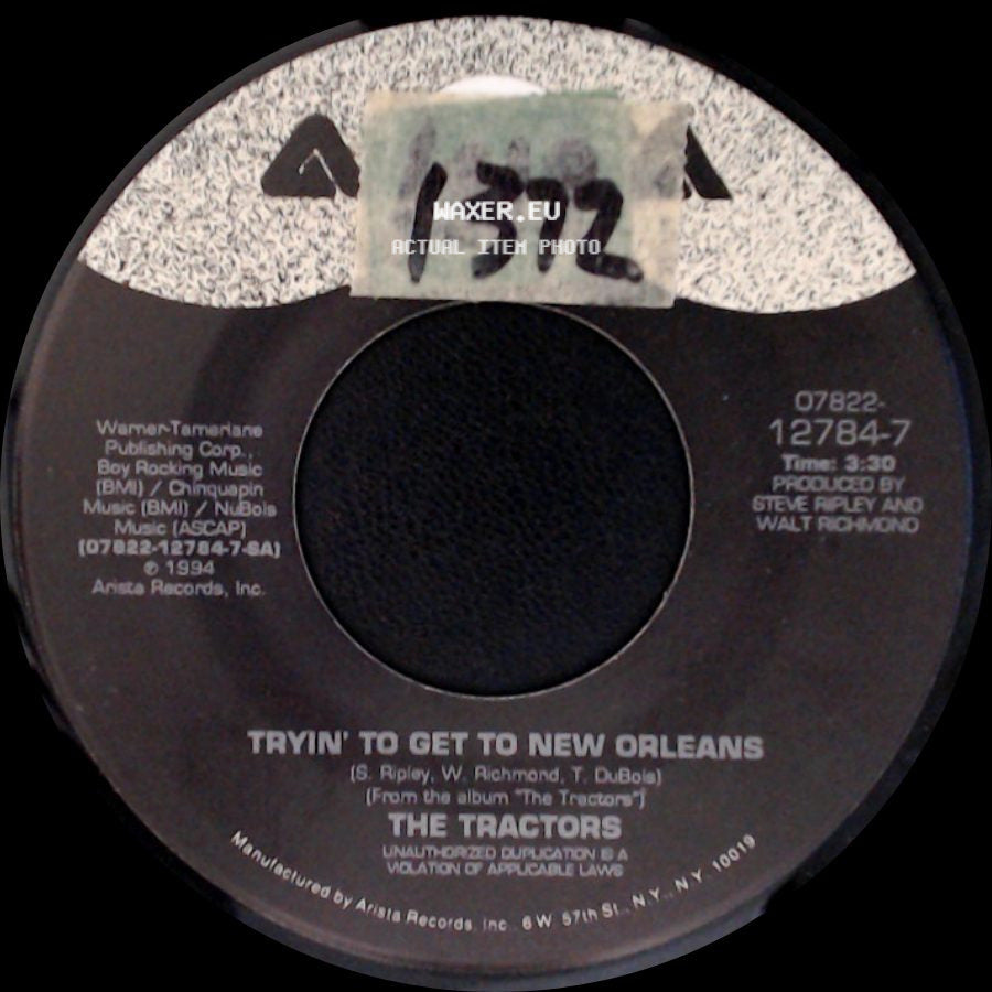 The Tractors - Tryin' To Get To New Orleans / Doreen side A