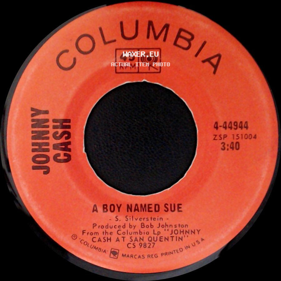 Johnny Cash - A Boy Named Sue / San Quentin side A
