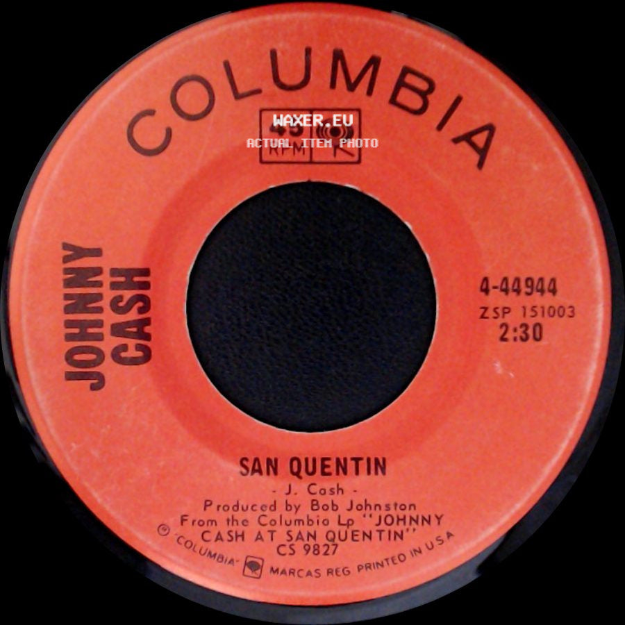 Johnny Cash - A Boy Named Sue / San Quentin side B