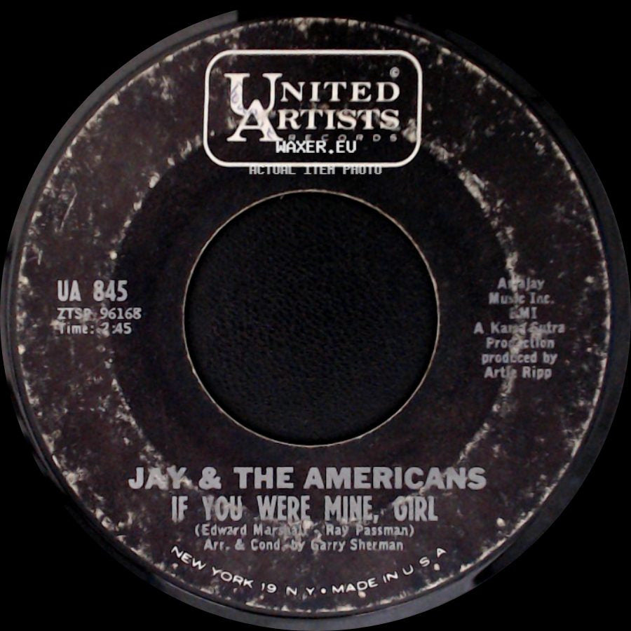 Jay & The Americans - Think Of The Good Times / If You Were Mine, Girl side B