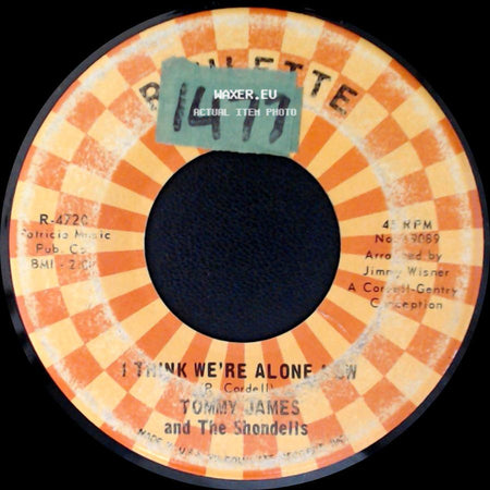 Tommy James And The Shondells - I Think We're Alone Now / Gone Gone Gone side A