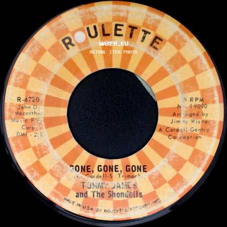 Tommy James And The Shondells - I Think We're Alone Now / Gone Gone Gone side B