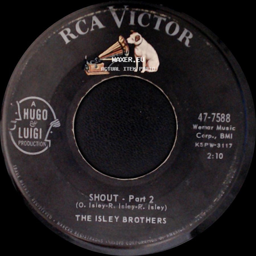 The Isley Brothers - Shout - Part 2 / Shout - Part 1 side A