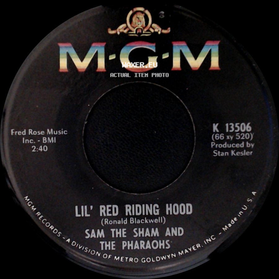 Sam The Sham And The Pharaohs - Love Me Like Before / Lil' Red Riding Hood side B