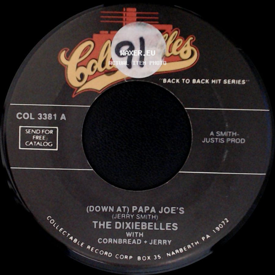 The Dixiebelles / The Rocky Fellers - (Down At) Papa Joe's / Killer Joe side A