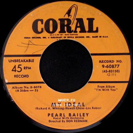 Pearl Bailey - My Ideal / Toot Toot Tootsie, Goodbye side A