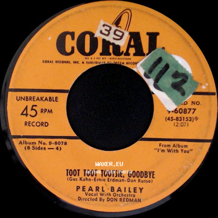 Pearl Bailey - My Ideal / Toot Toot Tootsie, Goodbye side B