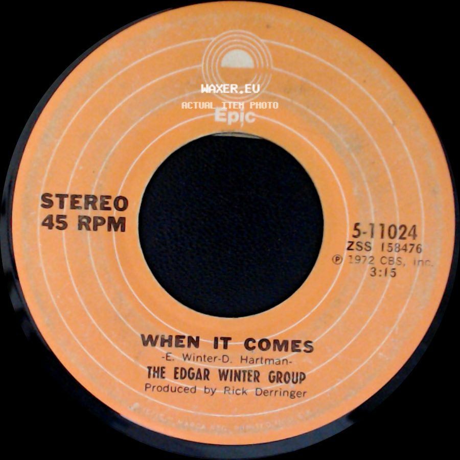 The Edgar Winter Group - Free Ride / When It Comes side B