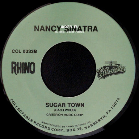 Nancy Sinatra - Sugar Town / These Boots Are Made For Walkin' side A