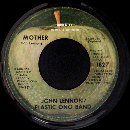 John Lennon/Plastic Ono Band / Yoko Ono/Plastic Ono Band - Mother / Why side A
